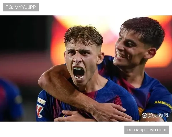 巴萨进攻火力全开，状态回暖彰显竞争力提升