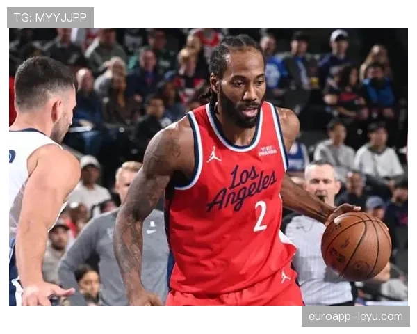 伦纳德利用挡拆拉开空间提升投篮效率显著高于上赛季